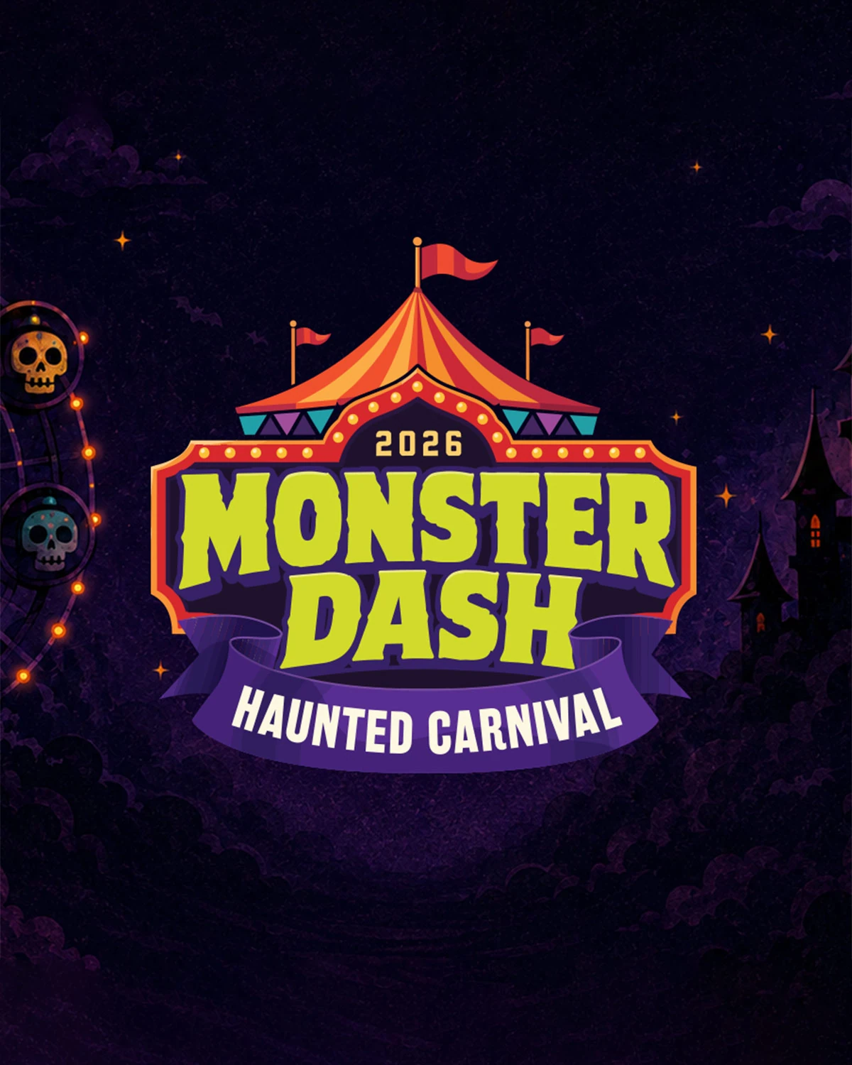 Monster Dash 2026: Haunted Carnival poster